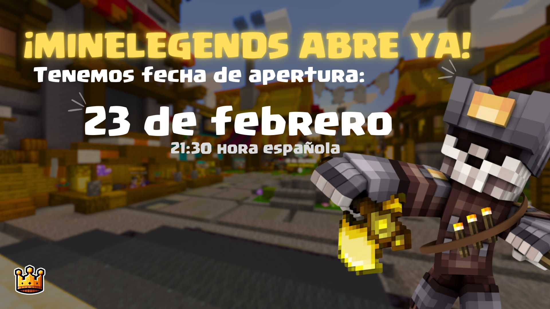 ¡MineLegends abre sus puertas!